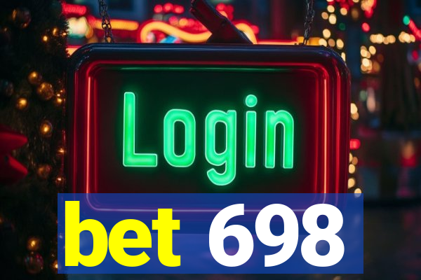 bet 698